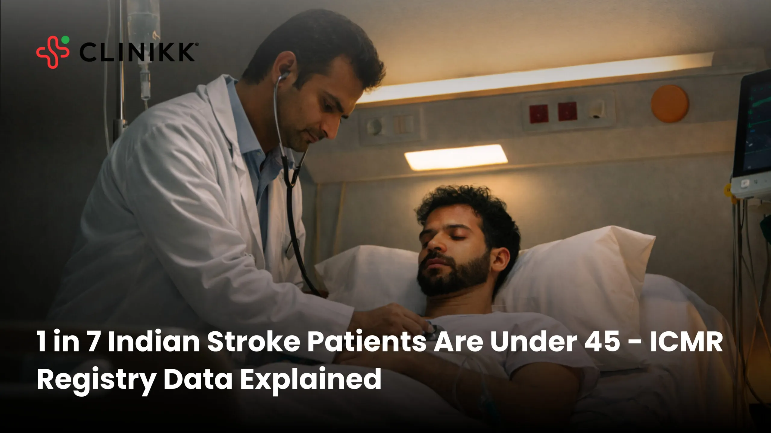 1 in 7 Indian Stroke Patients Are Under 45 - ICMR Registry Data Explained