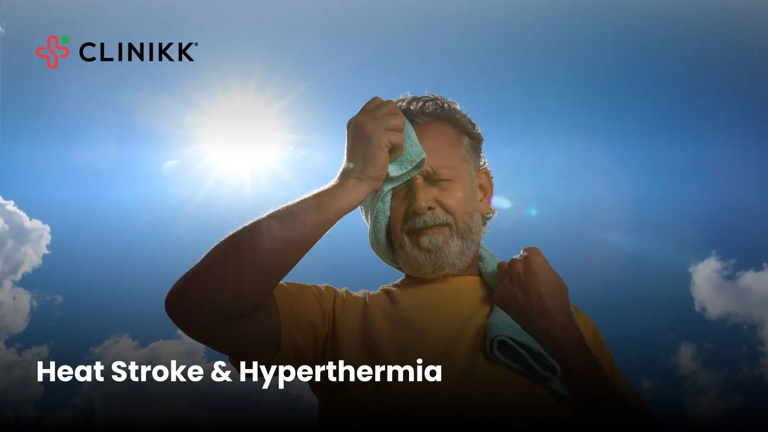 Heat Stroke & Hyperthermia