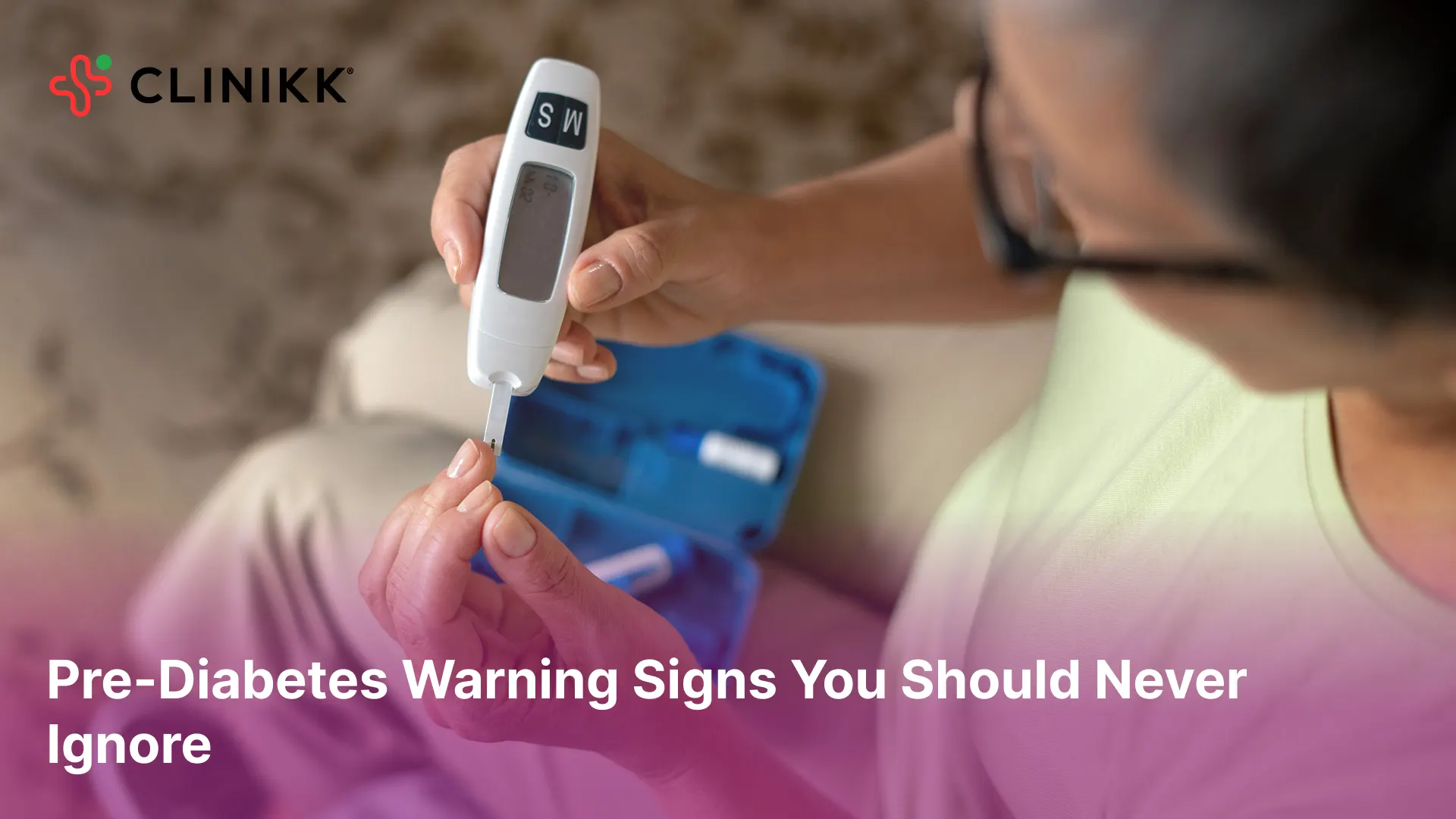 Pre-Diabetes Warning Signs You Should Never Ignore