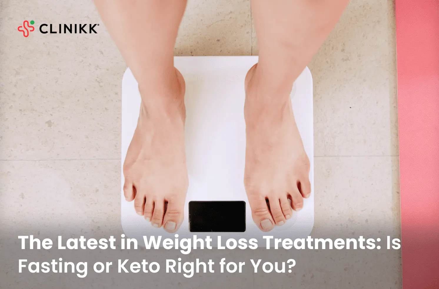 The Latest in Weight Loss Treatments: Is Fasting or Keto Right for You?